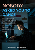 Nobody Asked You To Dance
